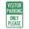 Signmission Visitor Parking Sign Visitor Parking Onl Heavy-Gauge Aluminum Sign, 12" x 18", A-1218-22724 A-1218-22724 - alternate 1